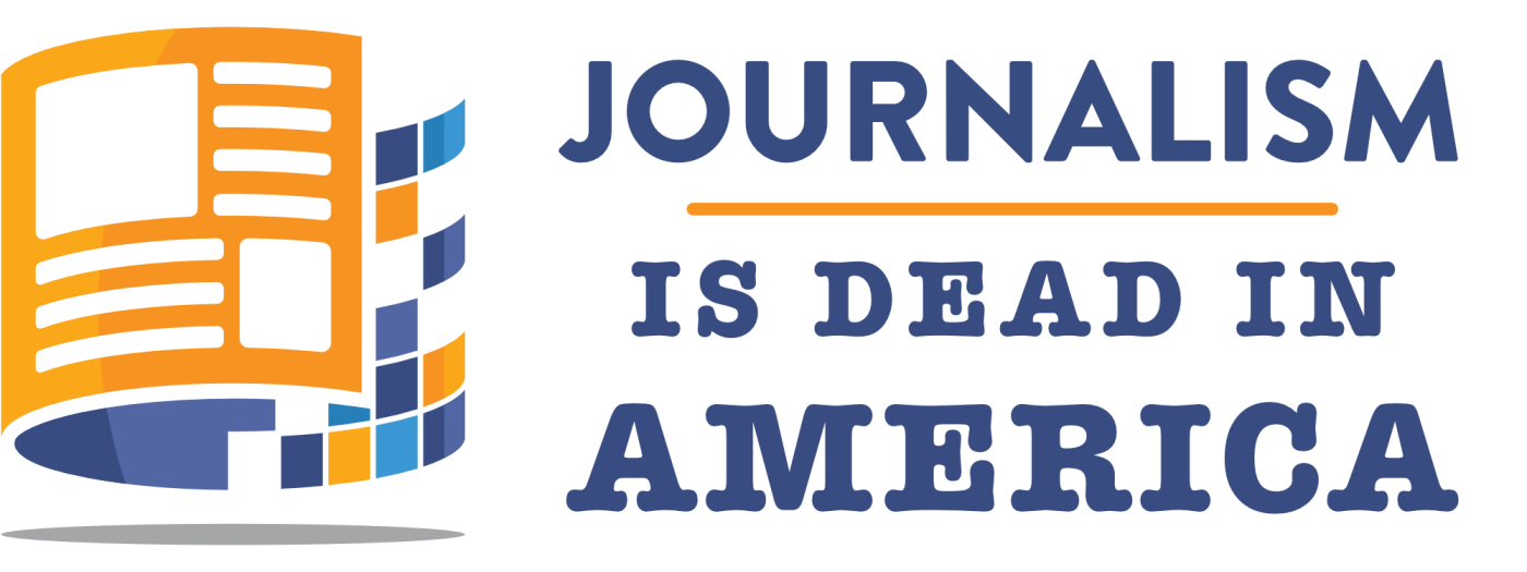 logo Journalism is Dead in America